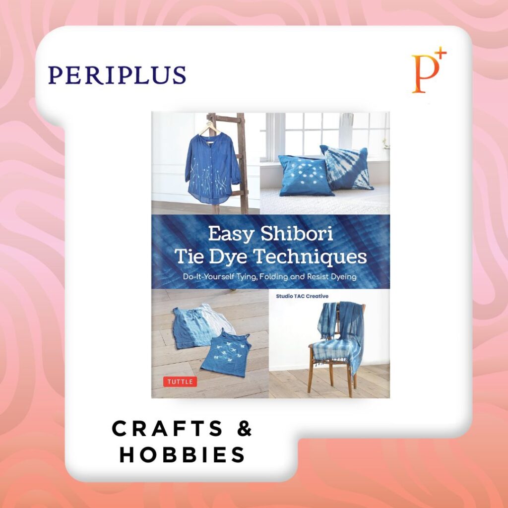 9784805317808 Easy Shibori Tie Dye Techniques