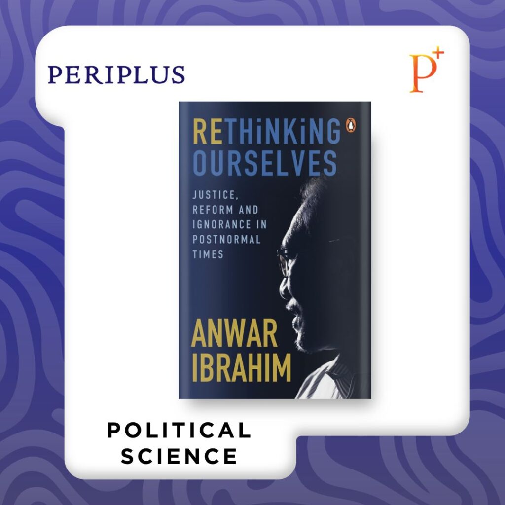 9789815323733 Rethinking Ourselves_ Justice, Reform and Ignorance in Postnormal Times