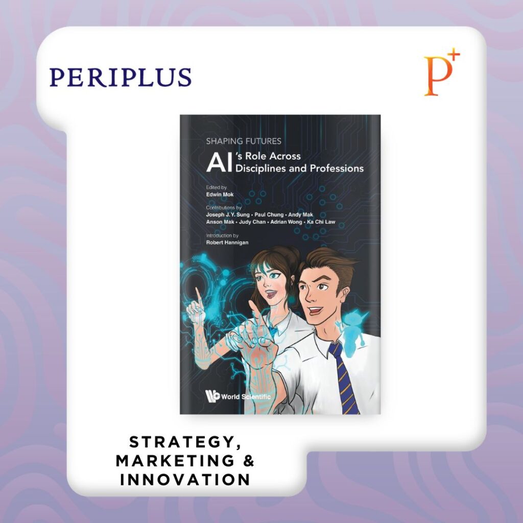 9789819824267 Shaping Futures_ AI's Role Across Disciplines and Professions