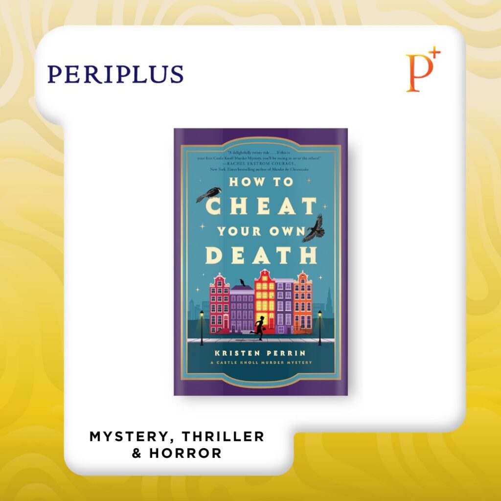 9798217181469 How to Cheat Your Own Death by Kristen Perrin — Part of Castle Knoll Files