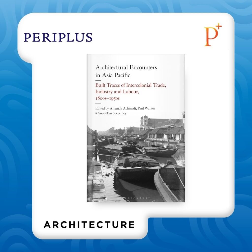 9781350421400 Architectural Encounters in Asia Pacific