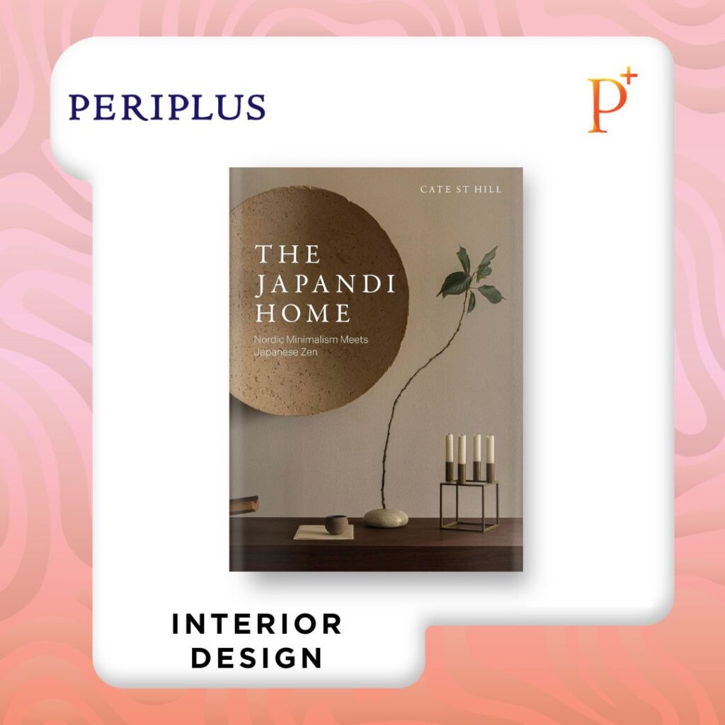 9781454958192 The Japandi Home_ Nordic Minimalism Meets Japanese Zen