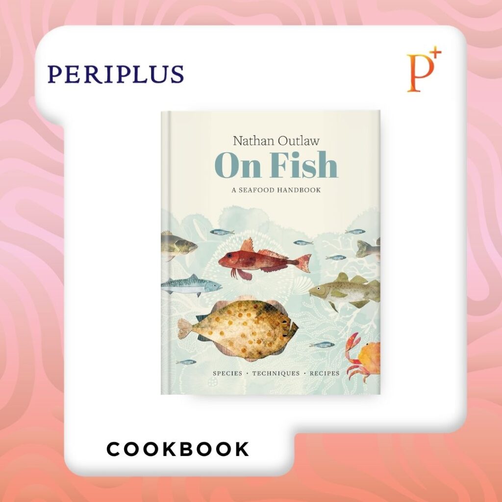 9781804193211 Nathan Outlaw On Fish_ A Seafood Handbook_ Species - Techniques - Recipes