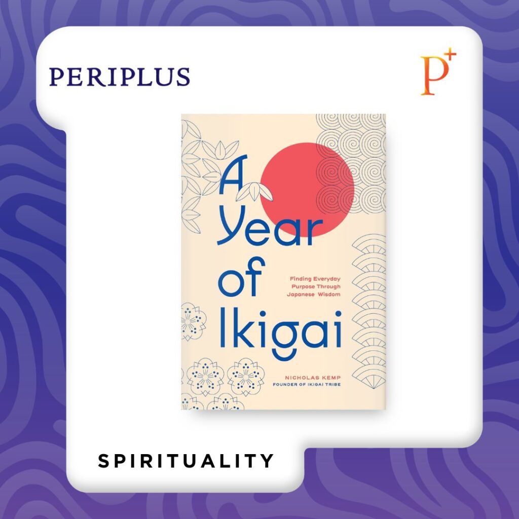 9781577155485 A Year of Ikigai_ Finding Everyday Purpose Through Japanese Wisdom