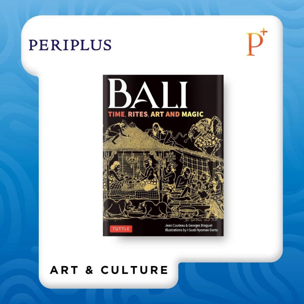 9780804859448 Bali_ Time, Rites, Art and Magic