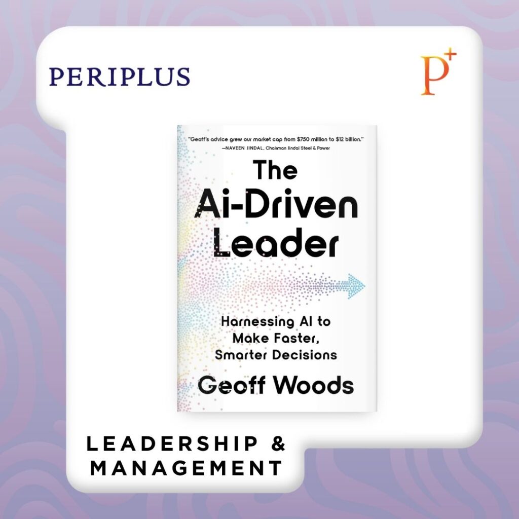 9781399843478 The AI-Driven Leader_ Harnessing AI to Make Faster, Smarter Decisions