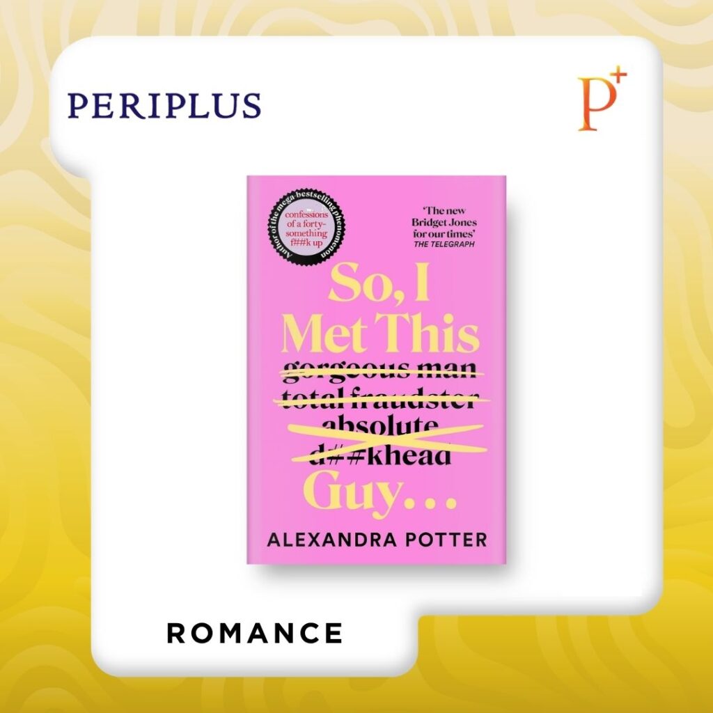 9781529098884 So, I Met This Guy by Alexandra Potter