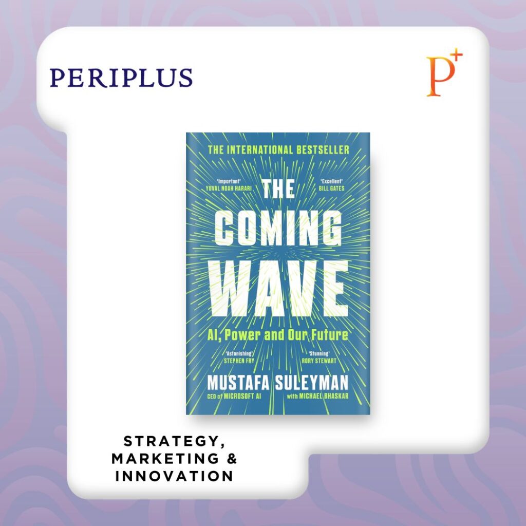 9781529923834 The Coming Wave: AI, Power and Our Future Buku Pemenang Penghargaan