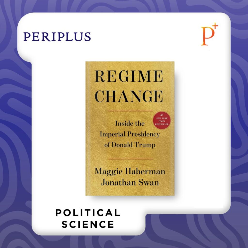 9781668067246 Regime Change_ Inside the Imperial Precidency of Donald Trump