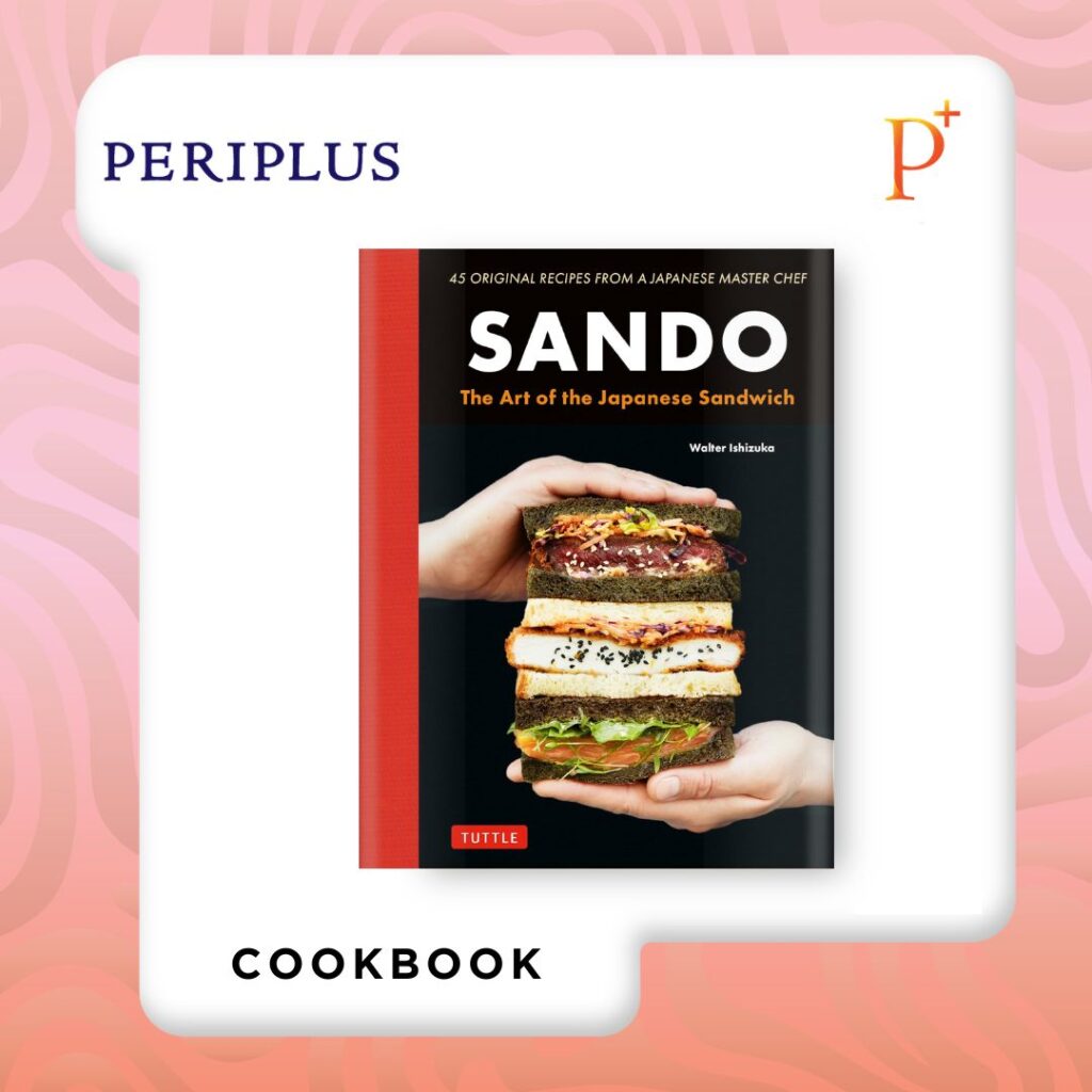 9784805320471 Sando_ The Art of the Japanese Sandwich