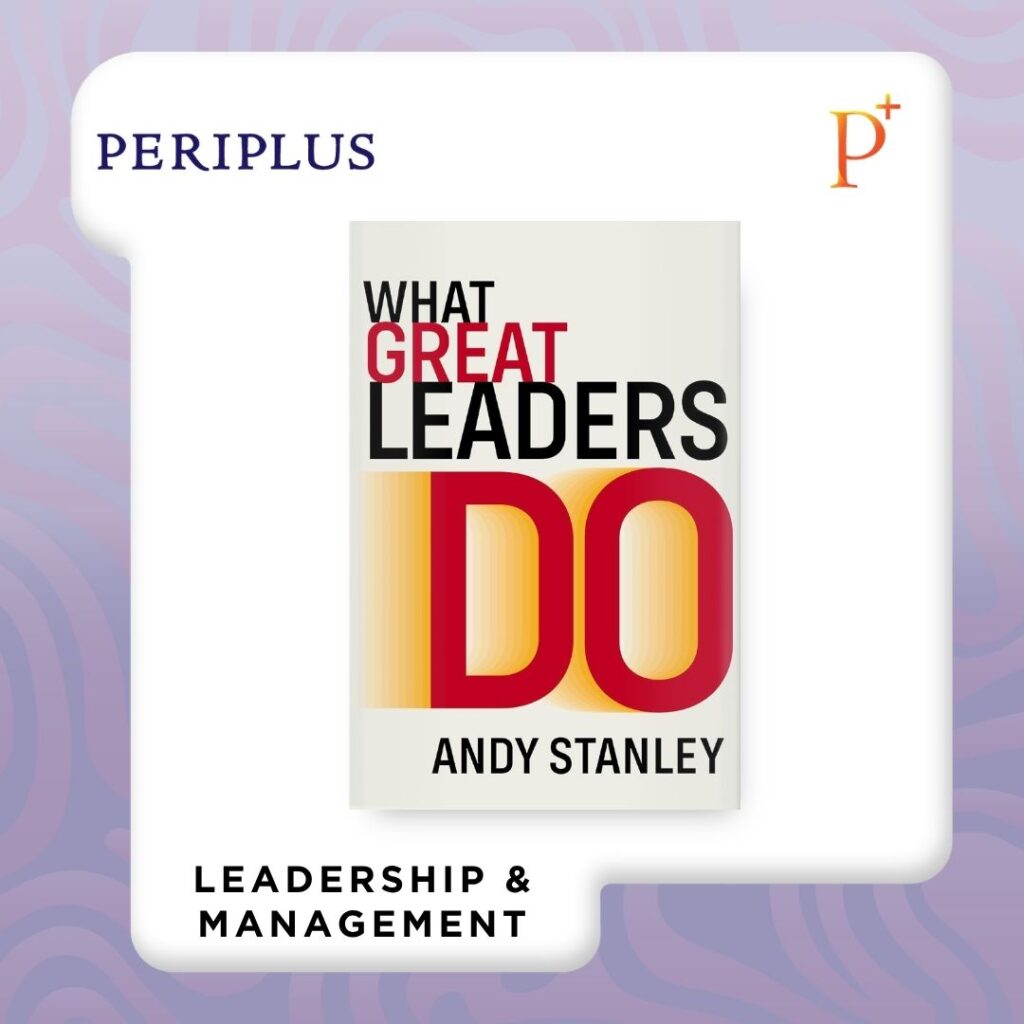 9781400260096 What Great Leaders Do_ 7 Essentials for Enduring Impact