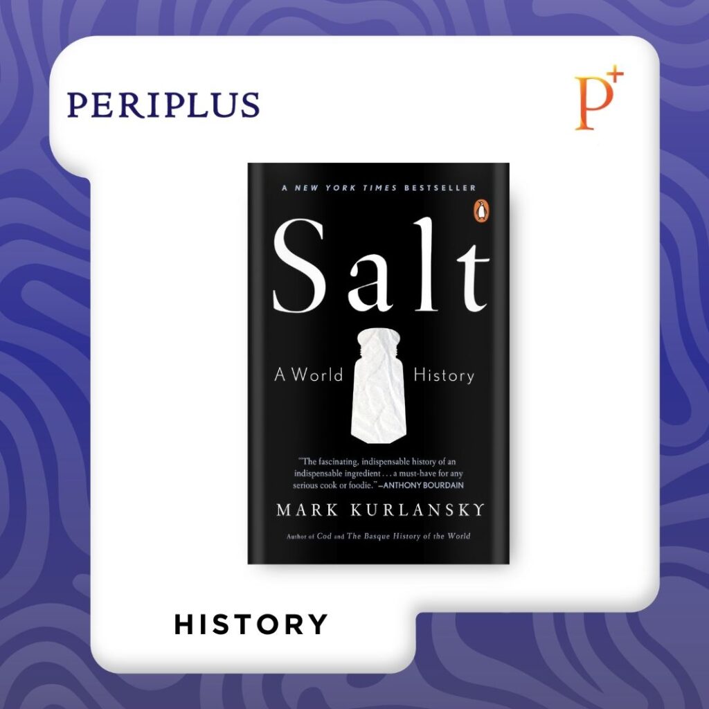 9780142001615 Salt_ A World History