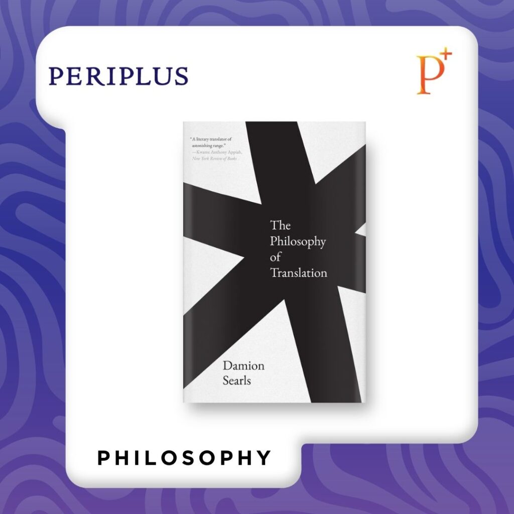 9780300292336 The Philosophy of Translation