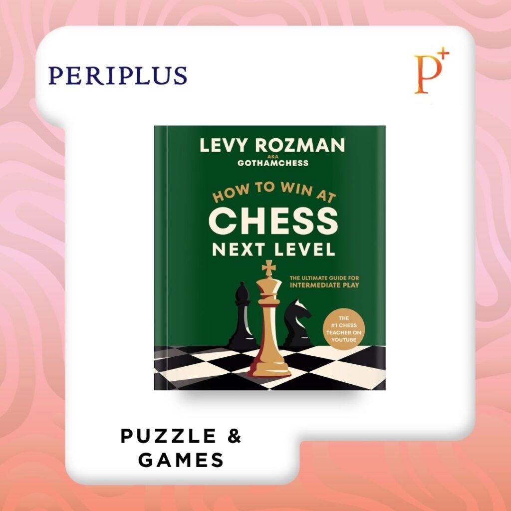 9780593837818 How to Win at Chess, Next Level_ The Ultimate Guide for Intermediate Play