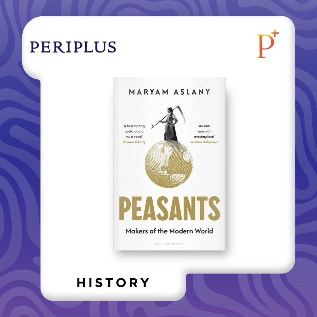 9781526654786 Peasants_ Makers of the Modern World