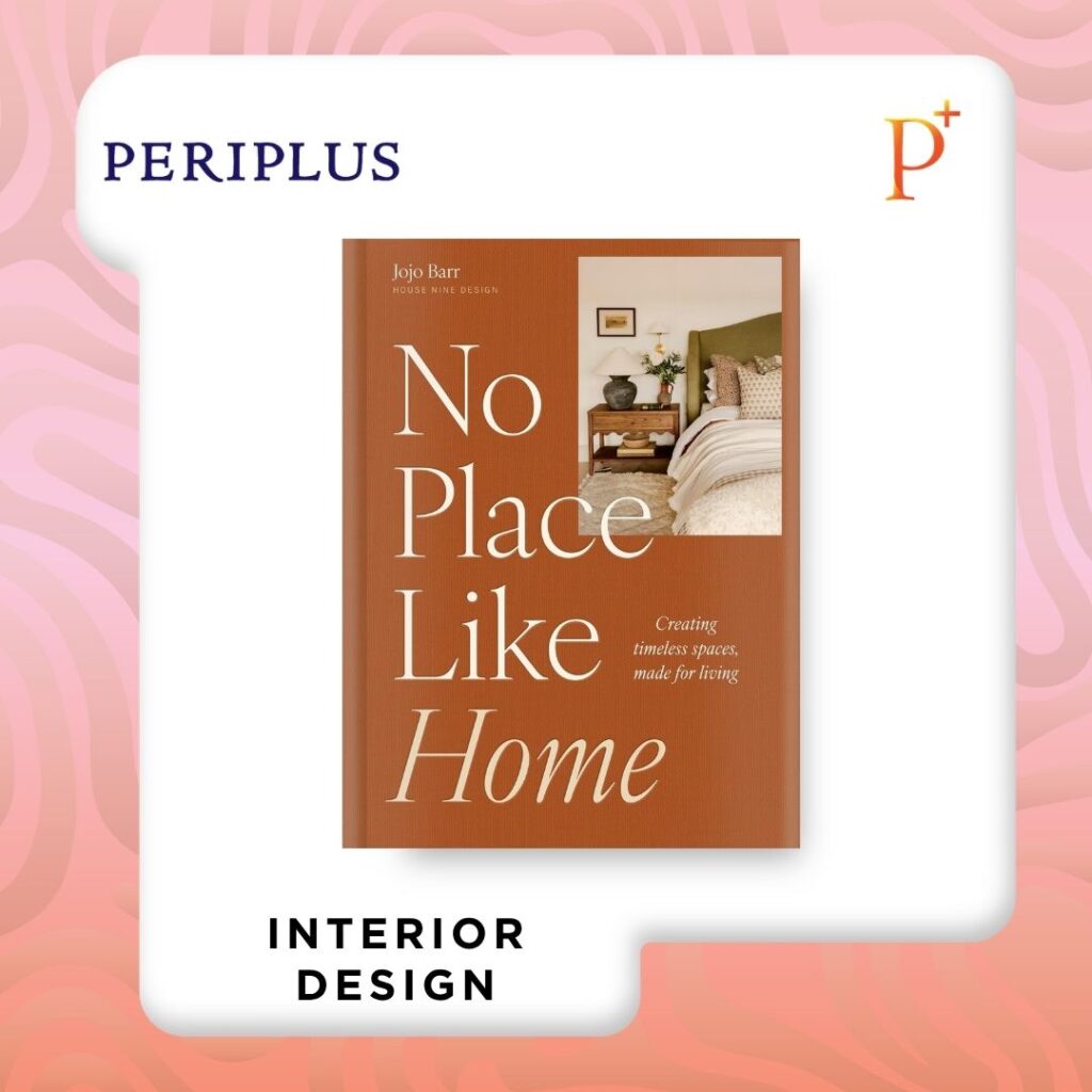 9781805704119 No Place Like Home_ Creating Timeless Spaces, Made for Living