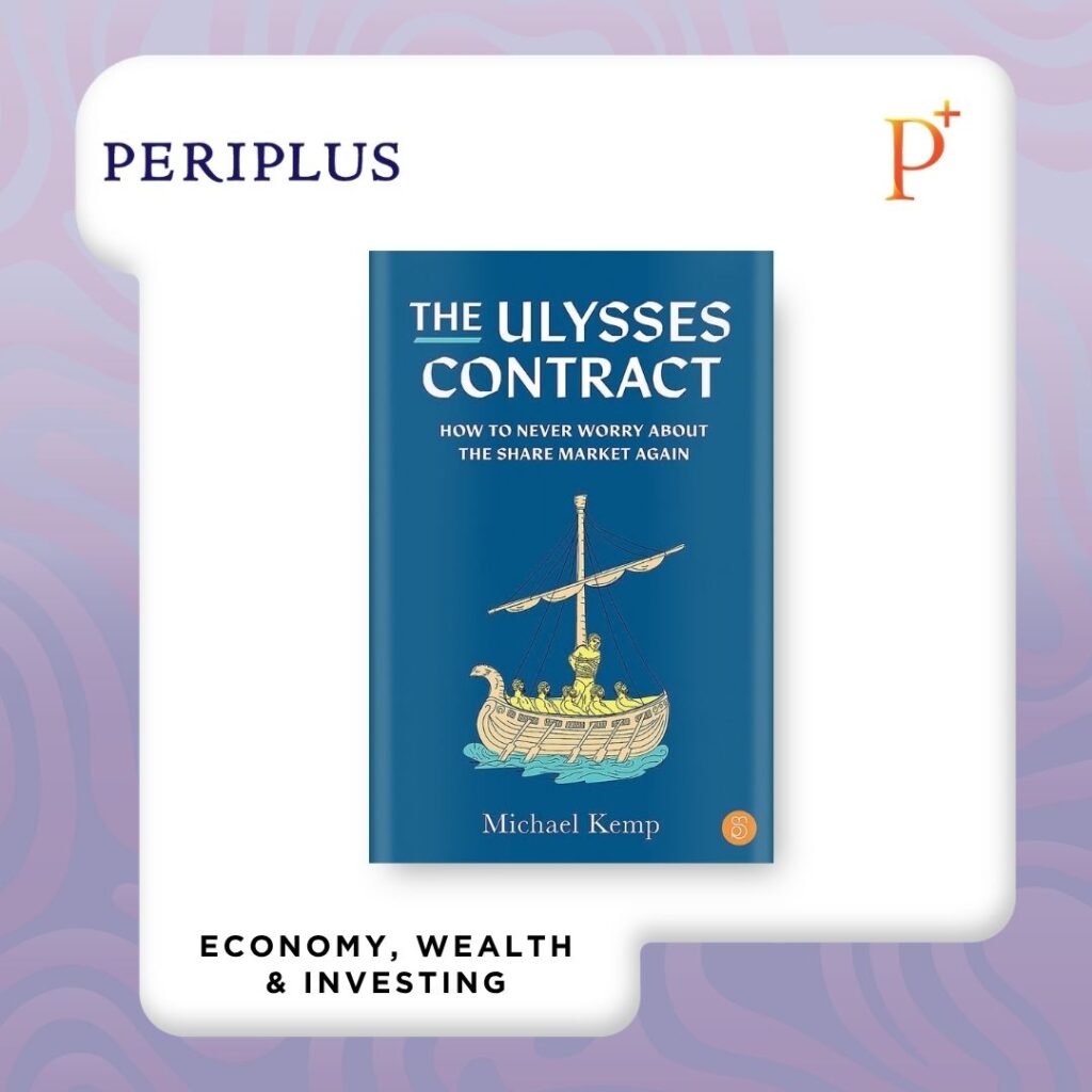 9781922611604 The Ulysses Contract_ How to never worry about the share market again
