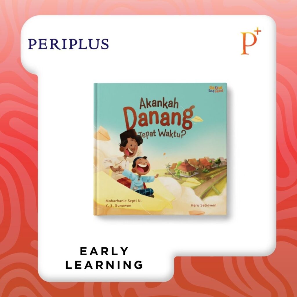 9786230947575 Akankah Danang Tepat Waktu