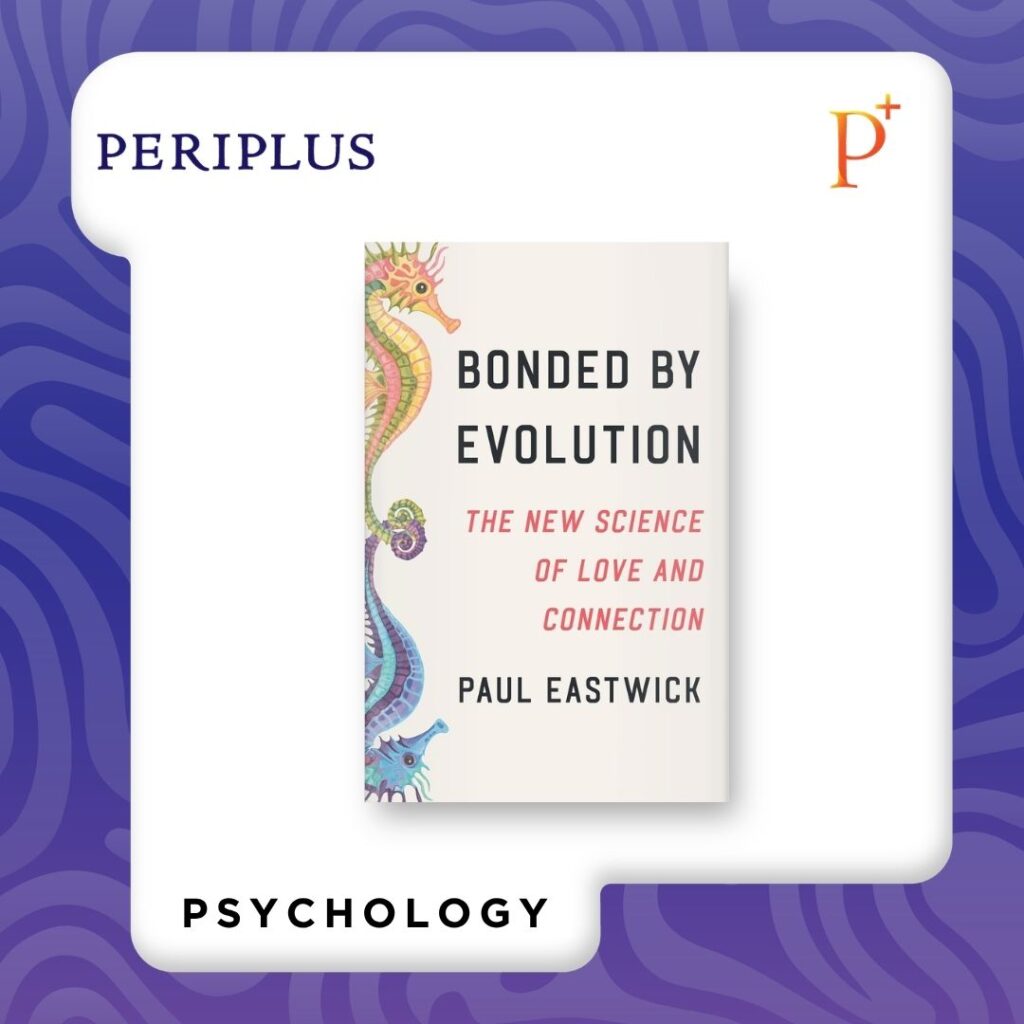 9798217089758 Bonded by Evolution_ The New Science of Love and Connection