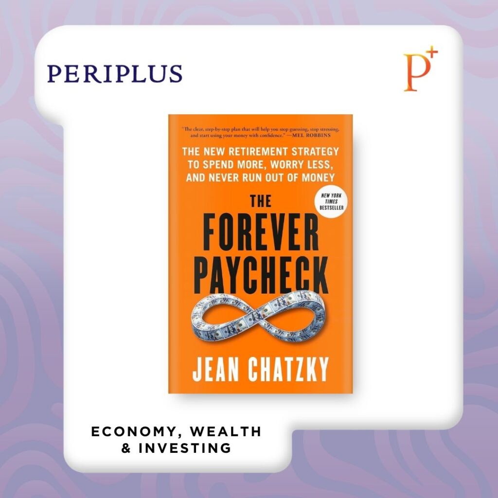 9798217179473 Forever Paycheck_ The Road to Joyful Retirement with Care-free Income