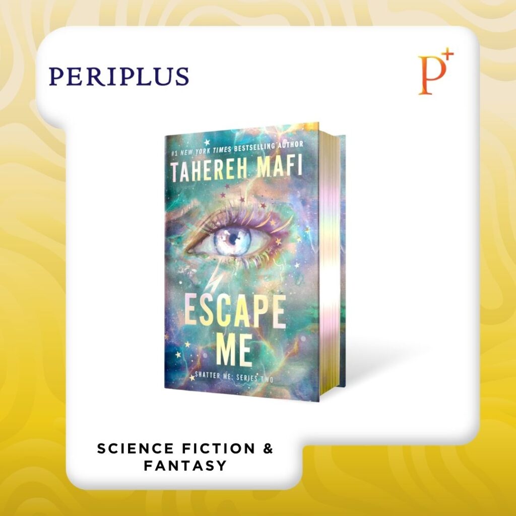 9780063512399 Escape Me by Tahereh Mafi - Book 3 of Trilogy Shatter Me_ Series Two — Deluxe Edition — UK