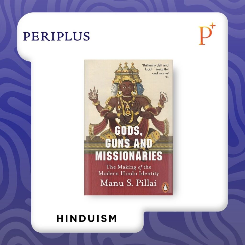 9780141993492 Gods, Guns and Missionaries_ The Making of the Modern Hindu Identity