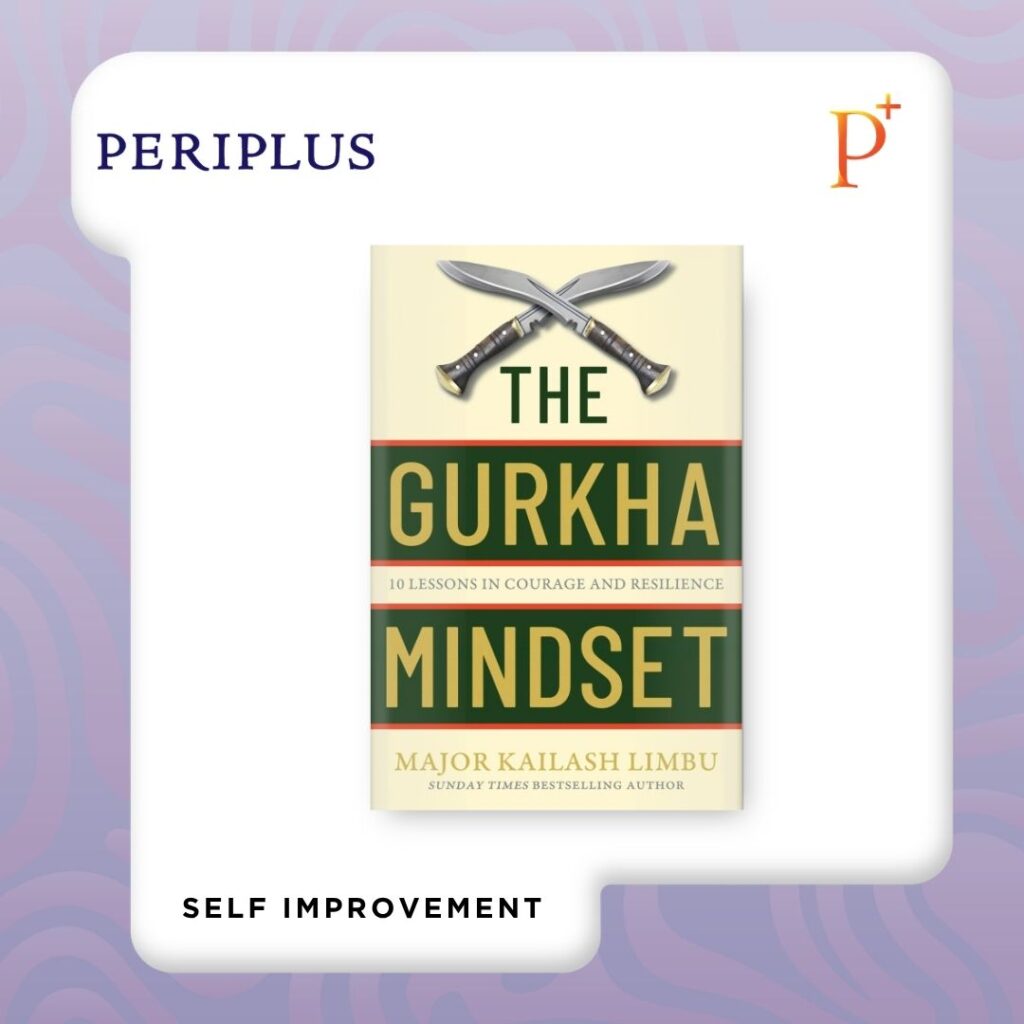9780349440330 Gurkha Mindset_ 10 Lessons in Courage and Resilience