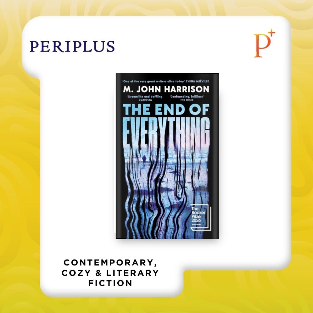 9781806493753 End of Everything by M. John Harrison — Shortlisted for the Booker Prize 2026